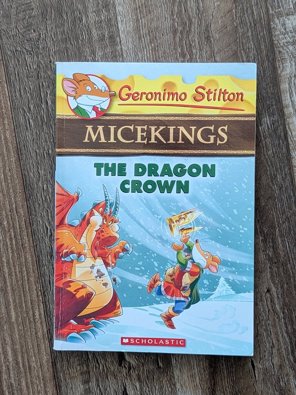 Geronimo Stilton Micekings #1: The Dragon Crown Paperback